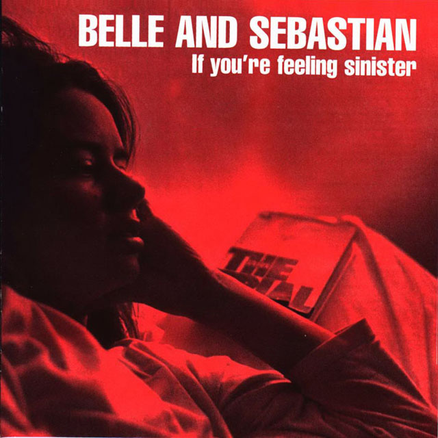 Belle & Sebastian / If You're Feeling Sinister
