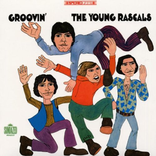 Young Rascals / Groovin'