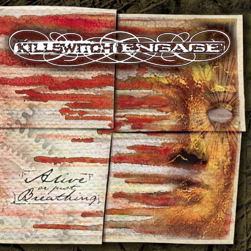 Killswitch Engage / Alive or Just Breathing