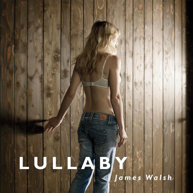 James Walsh / Lullaby
