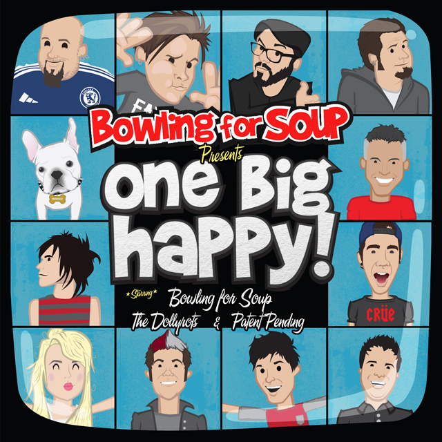 Bowling For Soup - One Big Happy w/ The Dollyrots & Patent Pending