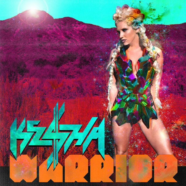 Ke$ha / Warrior