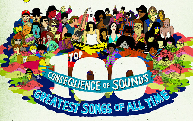 Top 100 Songs Ever - Consequence of Sound