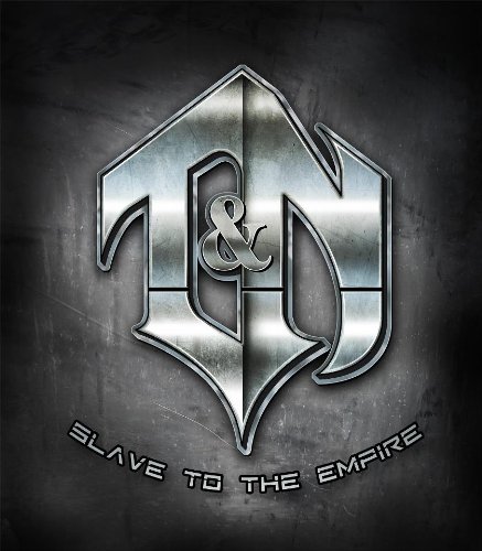 T&N / Slave to the Empire
