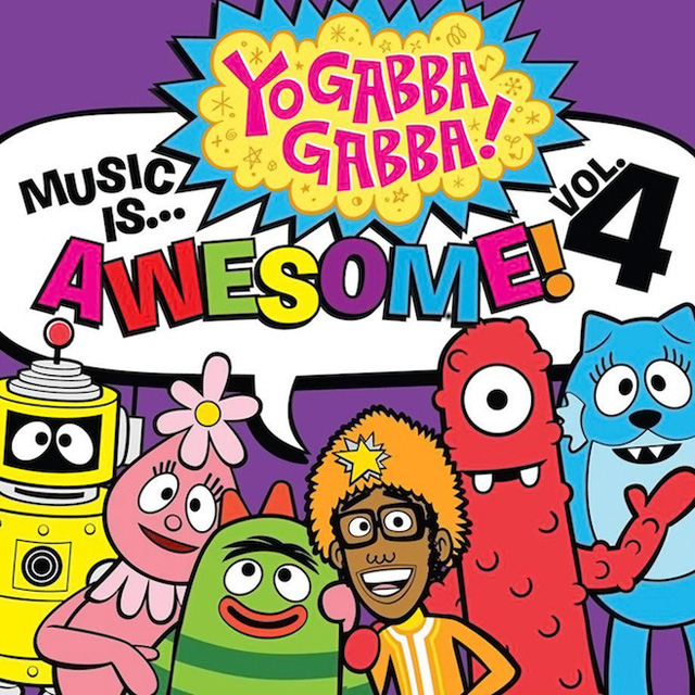 VA / Gabba Gabba! Music Is Awesome!: Four