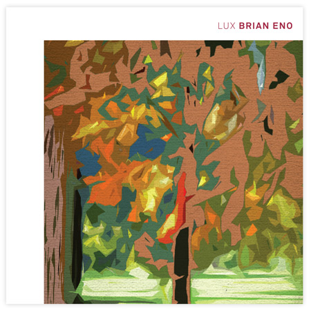 Brian Eno / LUX
