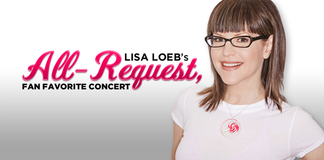 Lisa Loeb ALL-REQUEST, Fan Favorite Concert