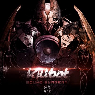 Killbot / Sound Surgery EP