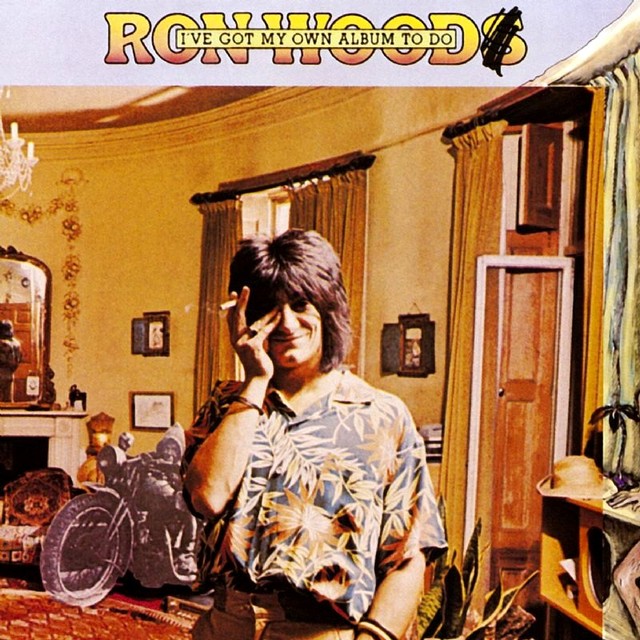 Ron Wood / I’ve Got My Own Album To Do