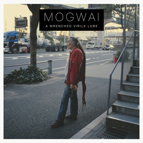 Mogwai / A Wretched Virile Lore
