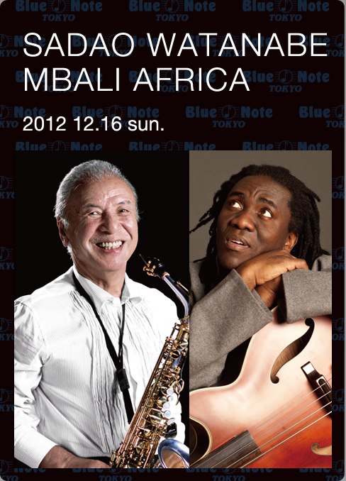 SADAO WATANABE MBALI AFRICA - BLUE NOTE TOKYO