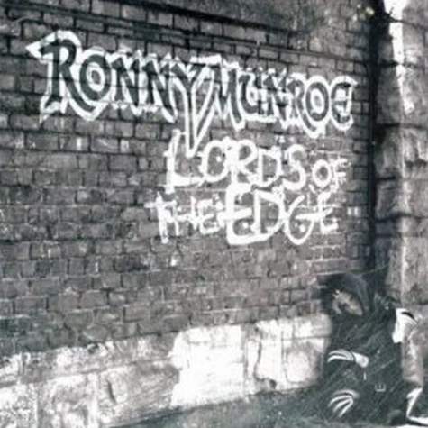 Ronny Munroe / Lords Of The Edge