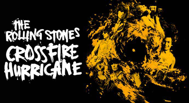 Rolling Stones / Crossfire Hurricane