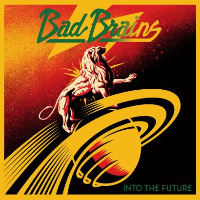 Bad Brains / Into the Future