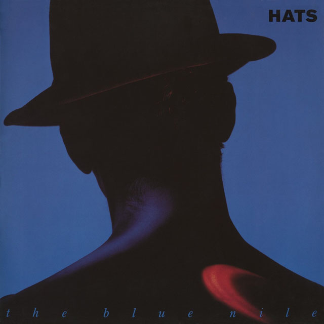 The Blue Nile / Hats