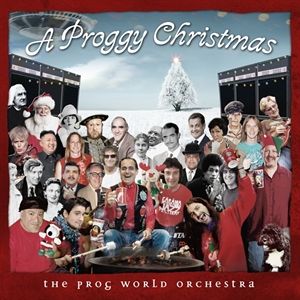 Prog World Orchestra / A Proggy Christmas