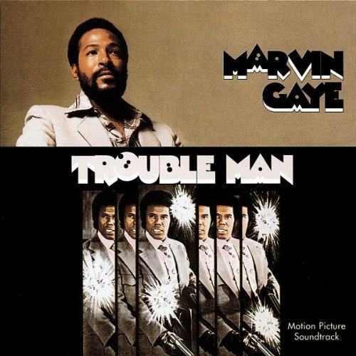 Marvin Gaye / Trouble Man