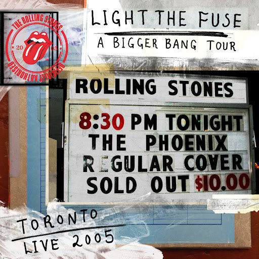 The Rolling Stones / LIGHT THE FUSE - A Bigger Bang In Toronto 2005