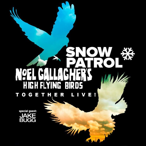 Snow Patrol & Noel Gallagher's High Flying Birds / Tour EP