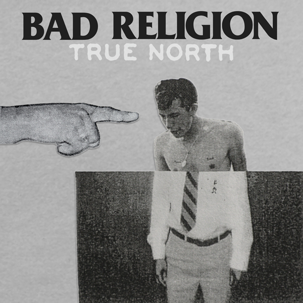 Bad Religion / True North