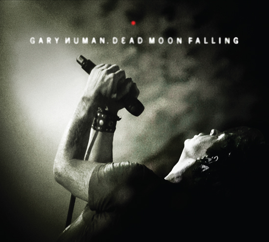 Gary Numan / Dead Moon Falling