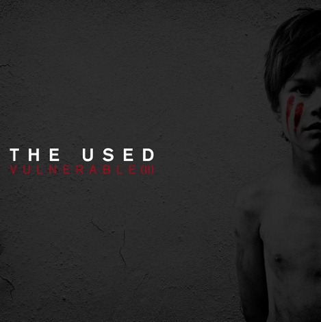 The Used / Vulnerable II