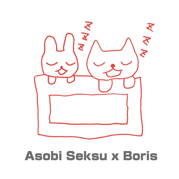 Asobi Seksu x Boris (Split) - Single