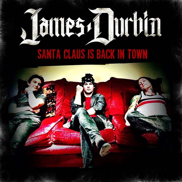 James Durbin / Santa Claus Is Back in Town