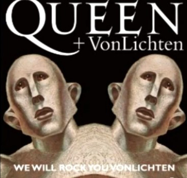 Vonlichten + Queen / We Will Rock You