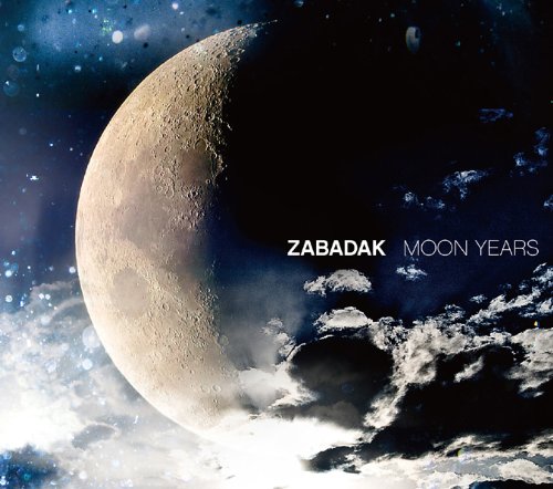 ZABADAK / MOON YEARS