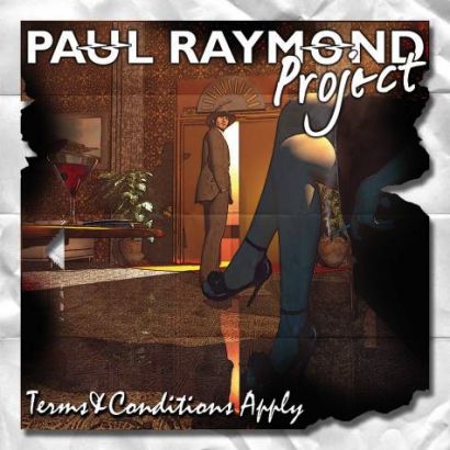 PAUL RAYMOND PROJECT / Terms & Conditions Apply