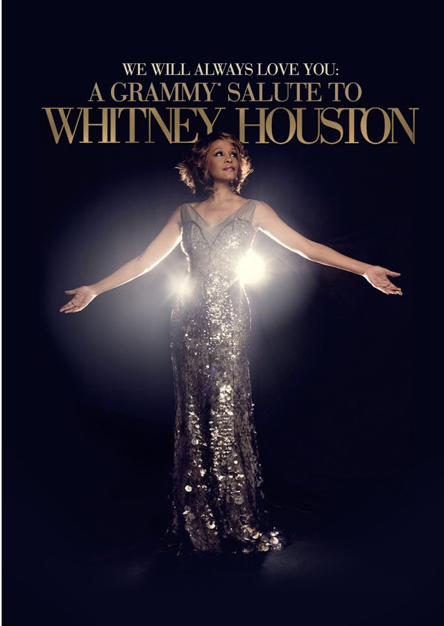 We Will Always Love You: A Grammy Salute To Whitney Houston