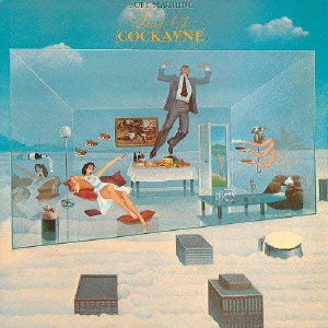 Soft Machine / Land of Cockayne