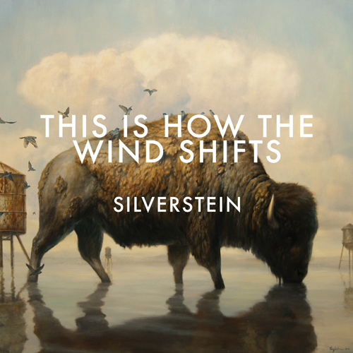 Silverstein / This Is How The Wind Shifts