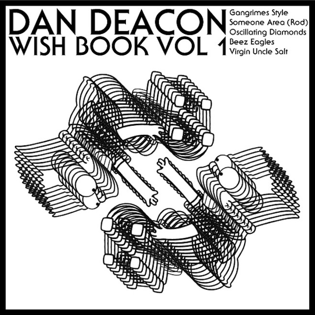 Dan Deacon / Wish Book Volume 1