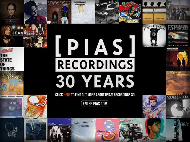 PIAS Recordings 30 Years