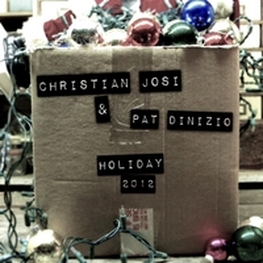 Christian Josi & Pat DiNizio / Holiday 2012 - EP