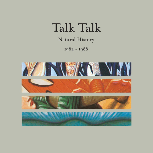 Talk Talk / Natural Order 1982 - 1991
