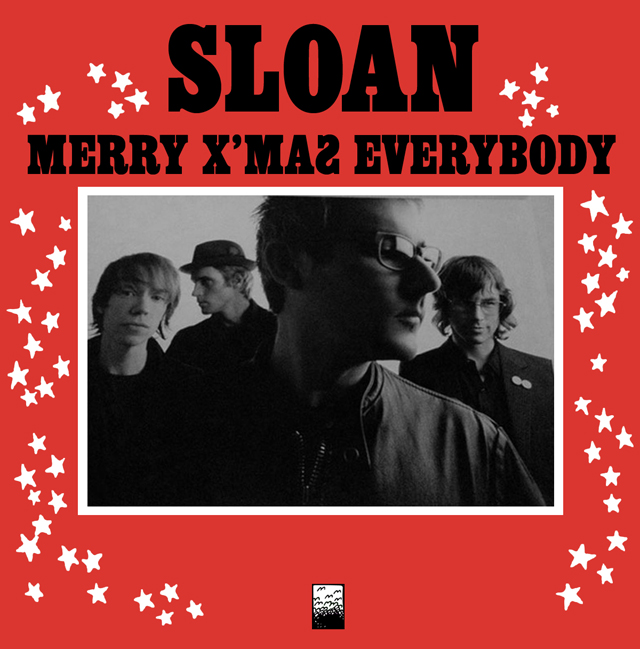 Sloan / Merry X'Mas Everybody