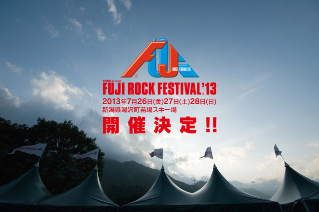 FUJI ROCK FESTIVAL '13