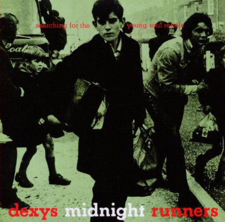 Dexys Midnight Runners / Searching for the Young Soul Rebels