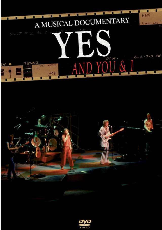 Yes / And You And I: Musical Documentary
