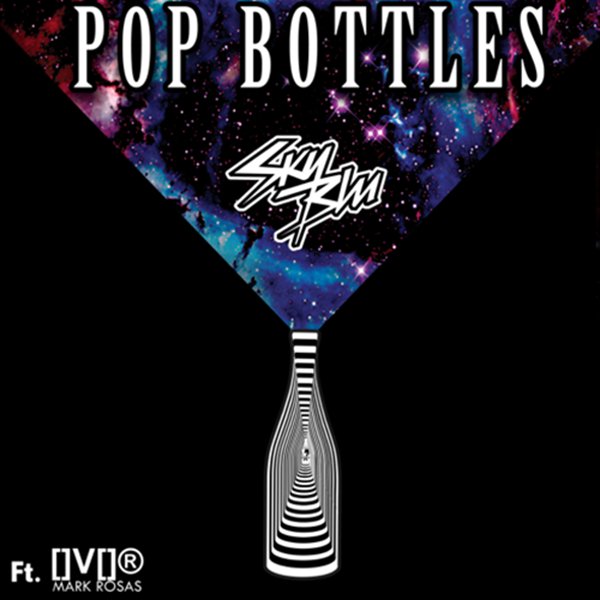 Sky Blu / Pop Bottles Feat Mark Rosas
