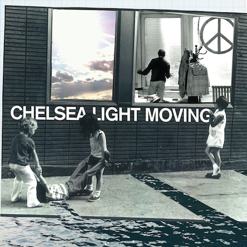 Chelsea Light Moving / Chelsea Light Moving