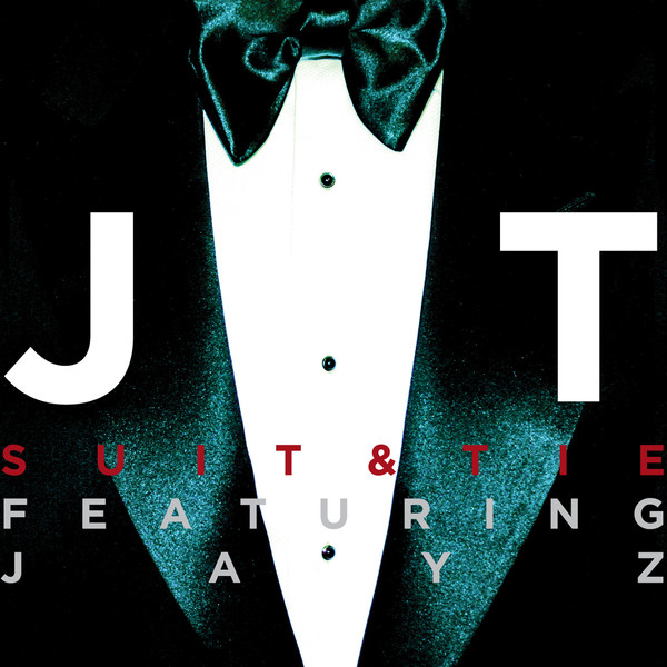 Justin Timberlake / Suit & Tie (feat. JAY Z) - Single