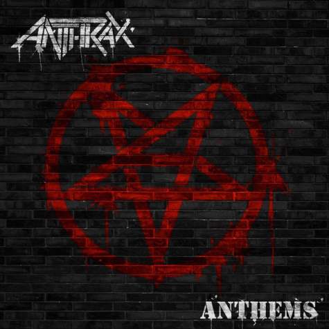 Anthrax / Anthems EP