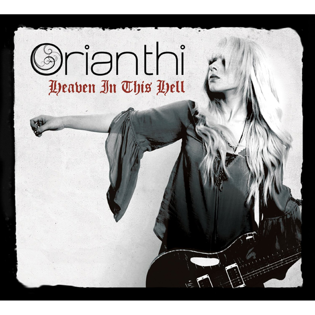 Orianthi / Heaven in this Hell