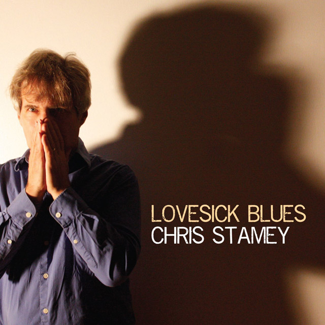 Chris Stamey / Lovesick Blues