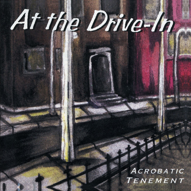 At The Drive-In / Acrobatic Tenement