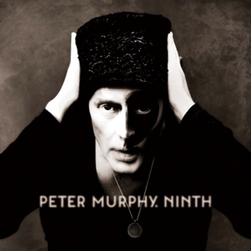 Peter Murphy / Ninth